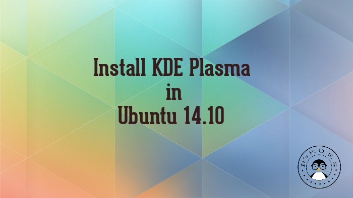 如何在 Ubuntu 14.10 上安装 KDE Plasma 5.2