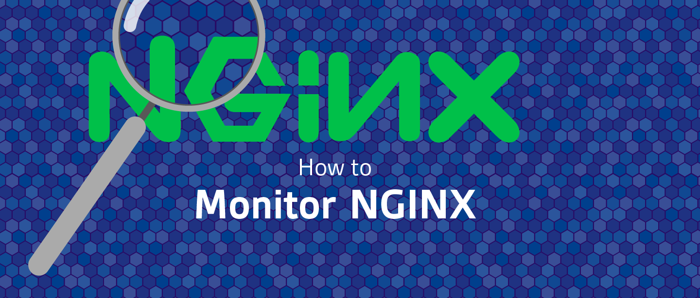 如何监控 NGINX（第一篇）