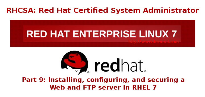 RHCSA 系列（九）: 安装、配置及加固一个 Web 和 FTP 服务器