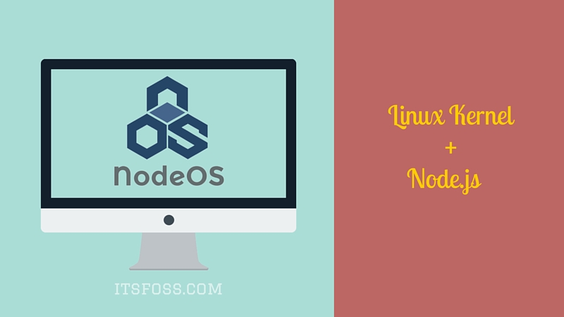 NodeOS：Node 爱好者的 Linux 发行版