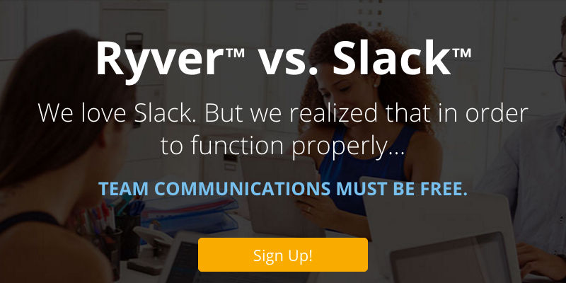 Ryver：你应该使用它替代 Slack