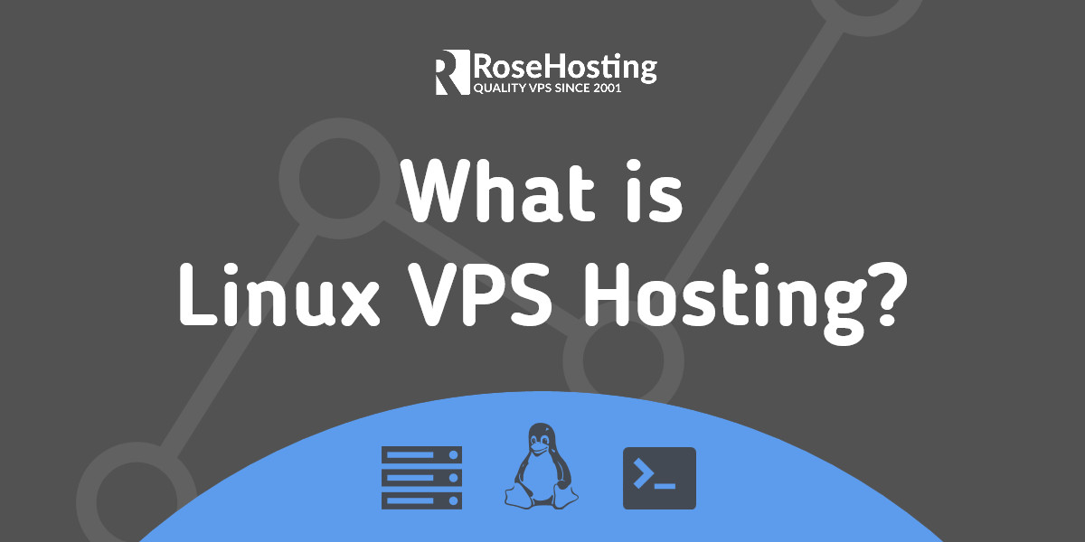 什么是 Linux VPS 托管？