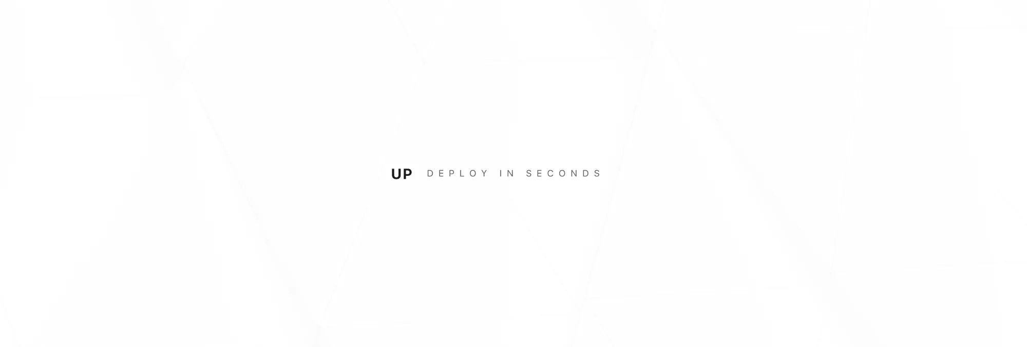 Up：在几秒钟内部署无服务器应用程序