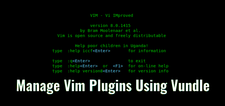 如何在 Linux 上使用 Vundle 管理 Vim 插件