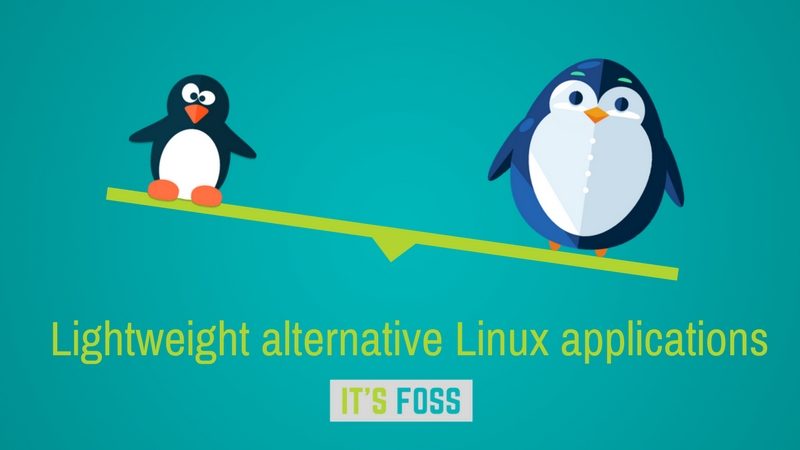 9 个提高系统运行速度的轻量级 Linux 应用