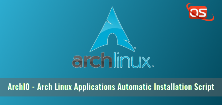 ArchI0：Arch Linux 应用自动安装脚本