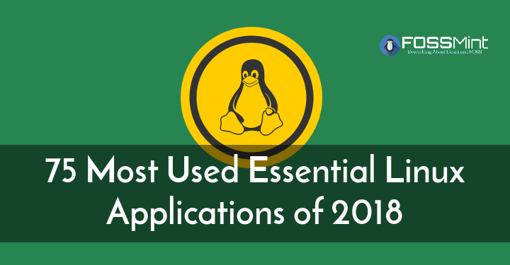 75 个最常用的 Linux 应用程序（2018 年）