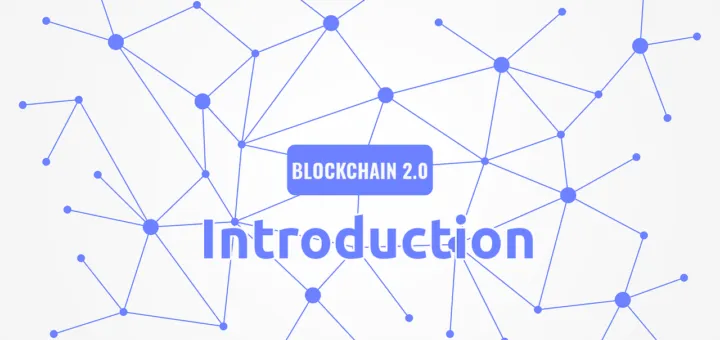 区块链 2.0：介绍（一）