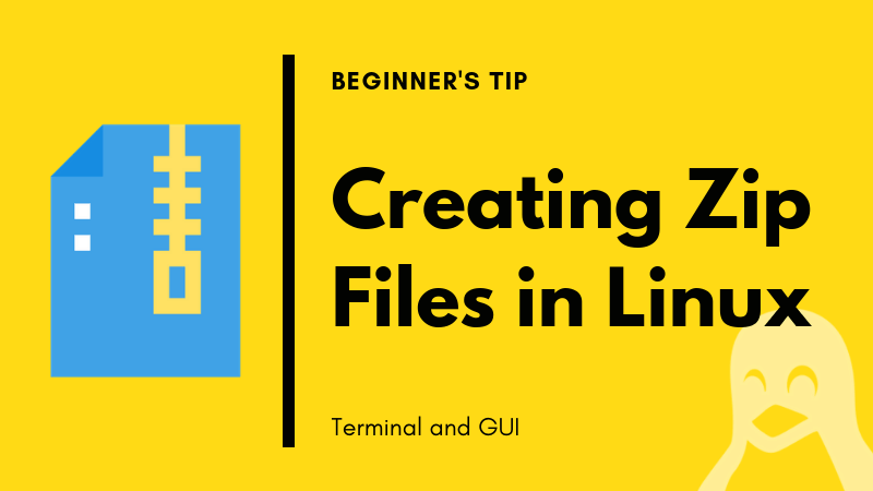 初级：如何在 Linux 中 zip 压缩文件和文件夹