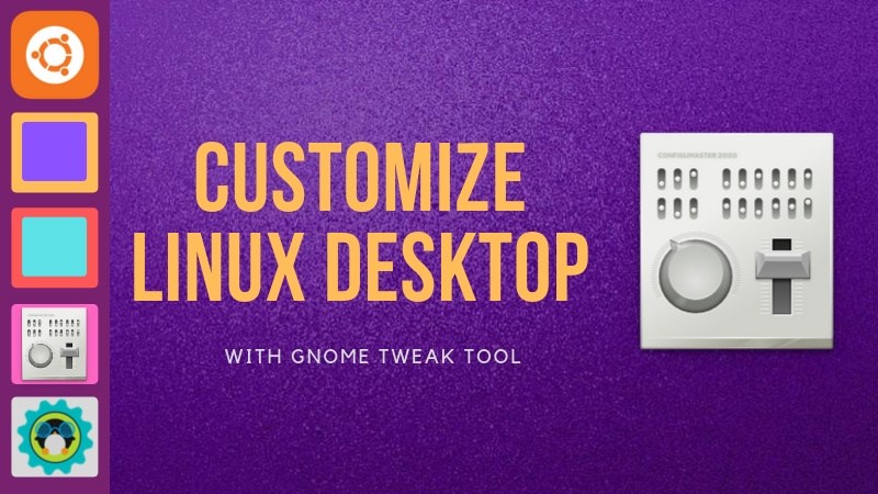 使用 GNOME 优化工具自定义 Linux 桌面的 10 种方法