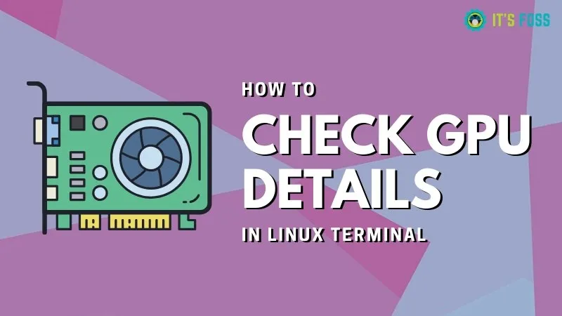 如何知道你的 Linux 用的哪种显卡？