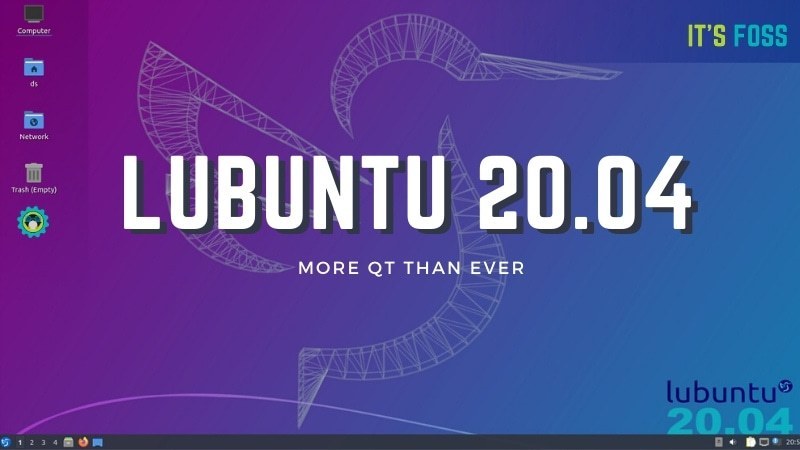 Lubuntu 20.04 点评：轻量、简约、文雅