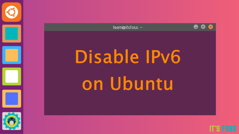 如何在 Ubuntu Linux 上禁用 IPv6