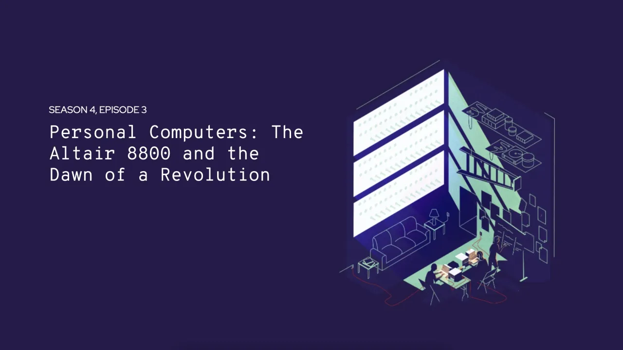 《代码英雄》第四季（3）：个人计算机 —— Altair 8800 和革命的曙光