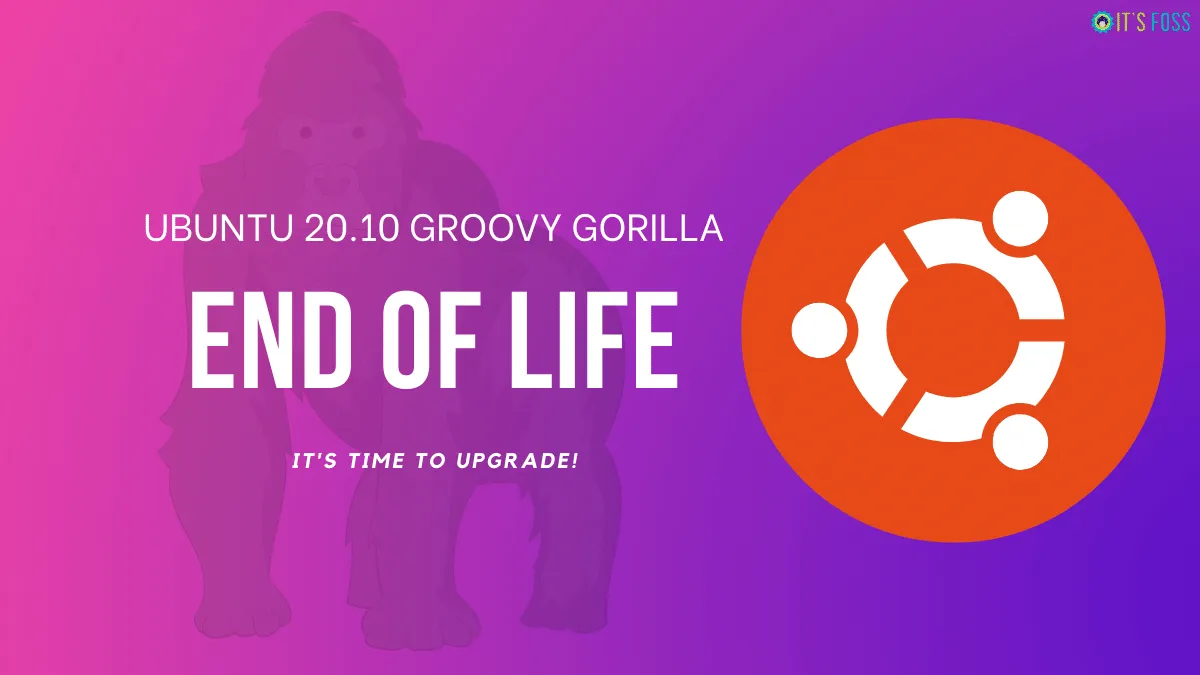 Ubuntu 20.10 到达生命终点，该升级啦！