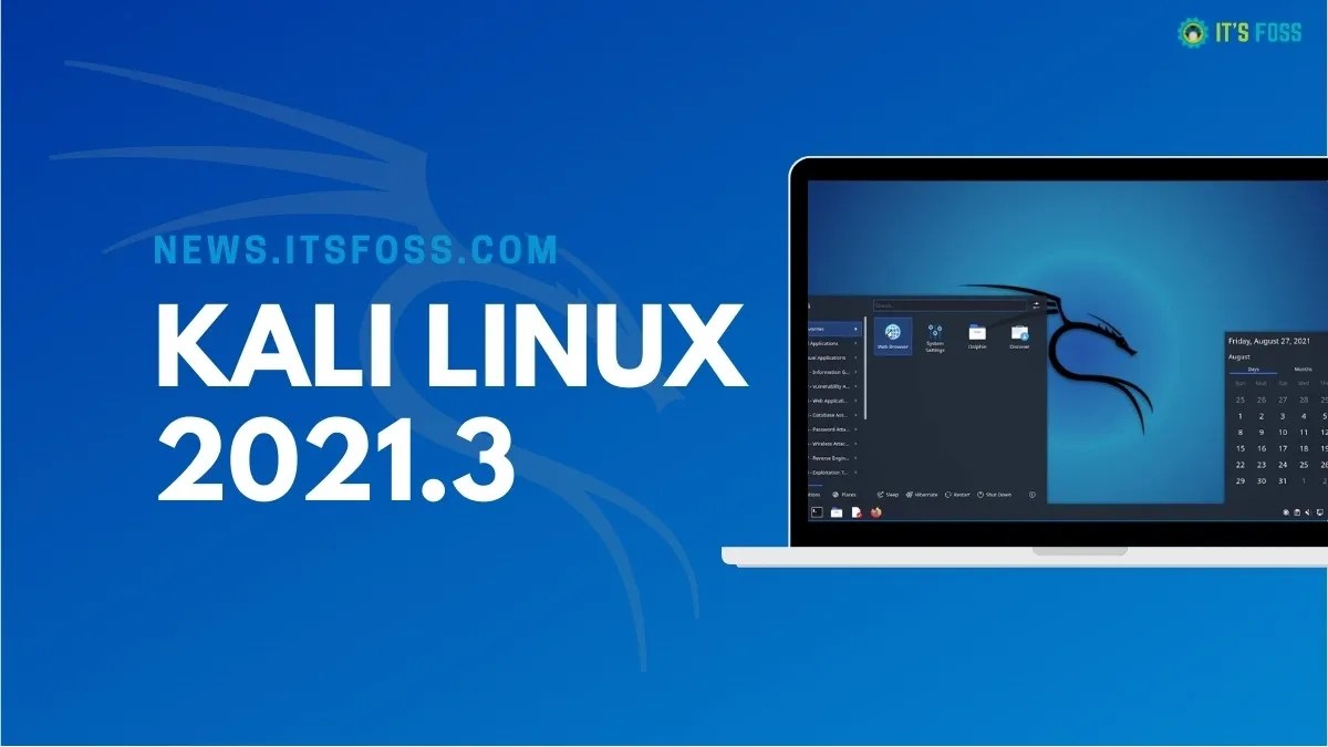 Kali Linux 2021.3 的新改进