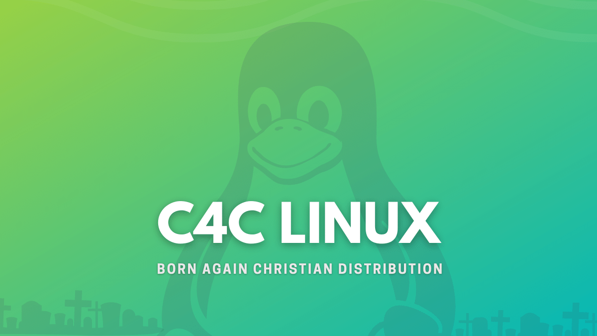 复活的 C4C Linux 发行版