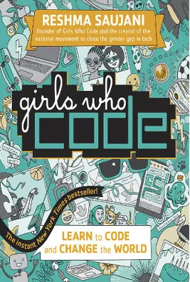 Girls Who Code book cover Girls Who Code book cover